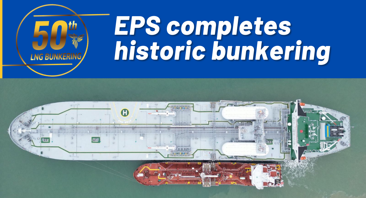 EPS Celebrates 50th LNG Bunkering Operation!