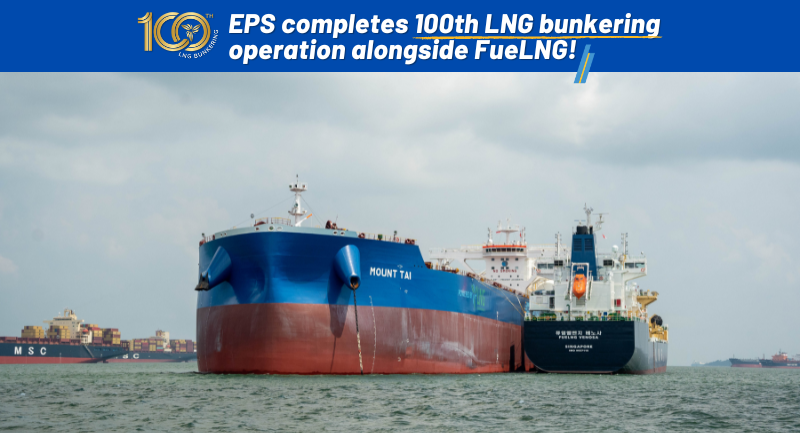 EPS Celebrates 100th LNG Bunkering Operation